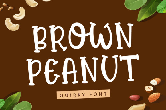 Brown Peanut Font for Playful and Authentic Branding