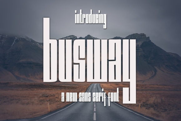 Busway Font: A Bold Display Typeface for Business Branding