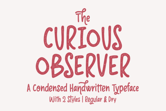 The Curious Observer Font: A Handwritten Display Typeface for Memorable Marketing
